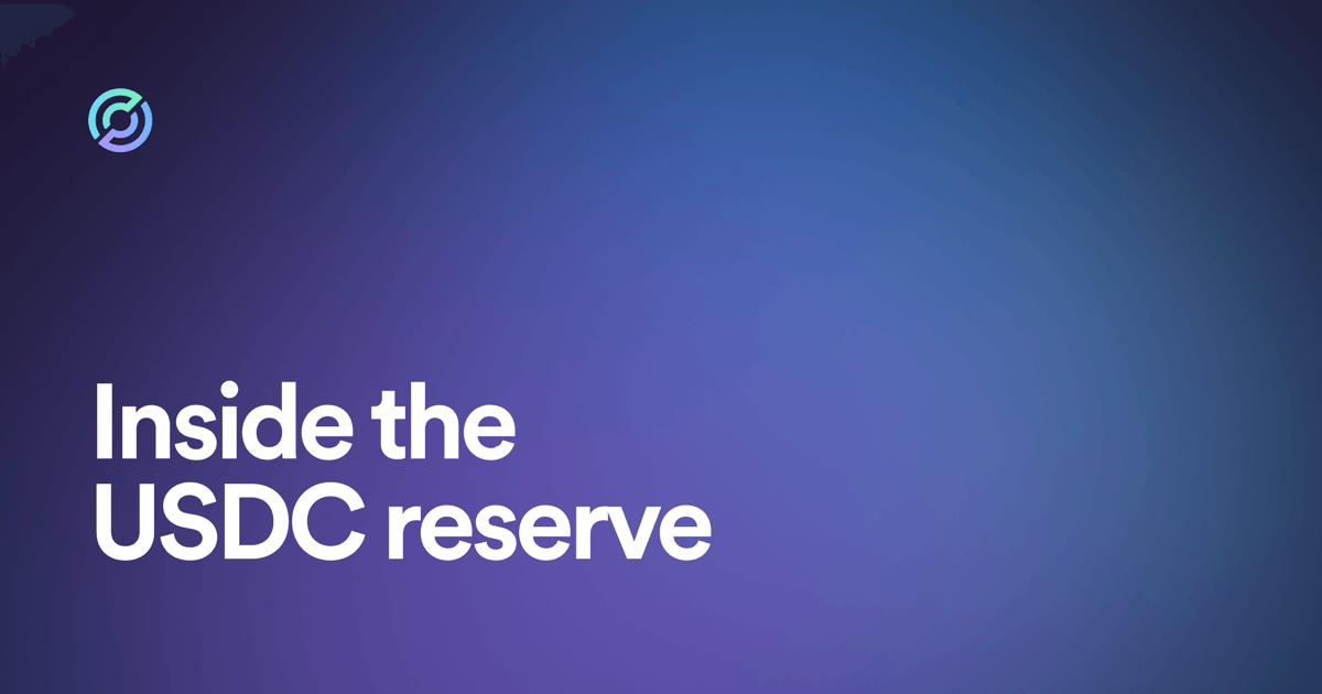 Inside USDC Reserves at Circle