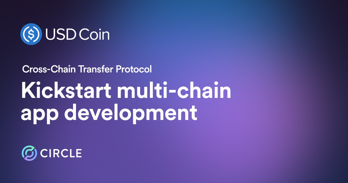 Sample App CCTP Muti-Chain Circle Developers