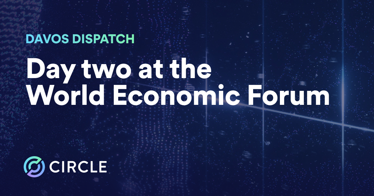 Circle Davos Day 2 WEF23