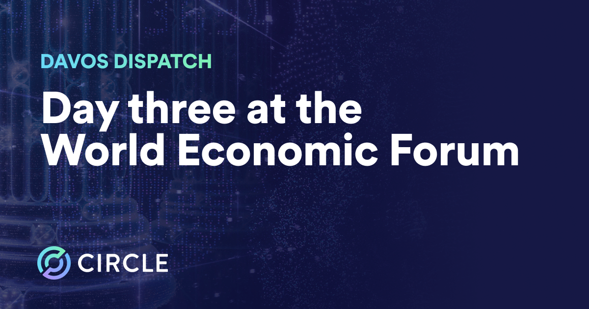 Circle Davos Day3 Recap WEF23